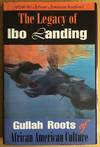 The Legacy of Ibo Landing