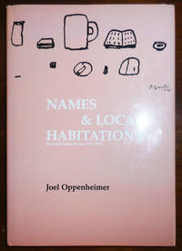 image of Names_Local Habitations; Selected Earlier Poems 1951 - 1972