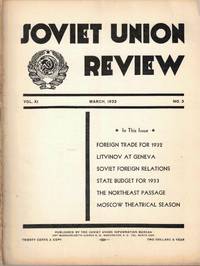 Soviet Union Review, Vol. XI No. 3, March 1933