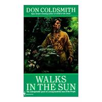 Walks in the Sun (The Spanish Bit Saga) (Mass Market Paperback)