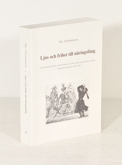 Ljus och frihet till näringsfång. Om…