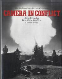 Camera in Conflict. Armed Conflict / Bewaffnete Konflikte / Conflits armés. The Hulton Getty...