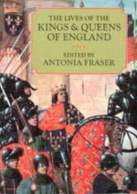 The Lives of the Kings and Queens of England