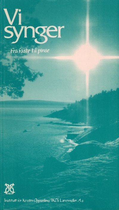 Vi synger - fra faste til pinse. Redaksjon: ...…