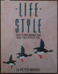 cover of Life Style: Your Surroundings and How They Affect You