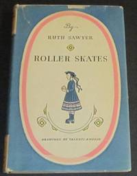 Roller Skates by Sawyer, Ruth - 1936