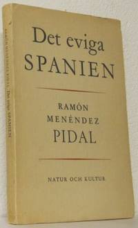 Det eviga Spanien. Med inledning av docent Max…