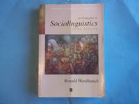 An Introduction to Sociolinguistics (Blackwell Textbooks in Linguistics) Third Edition. by Ronald Wardhaugh - 1998