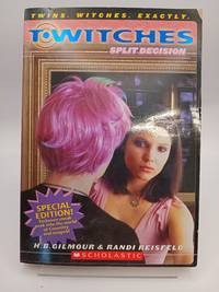 Split Decision (T*Witches No. 9)