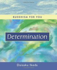Determination (Buddhism For You series)