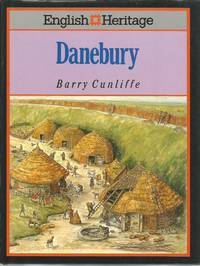 English Heritage Book of DANEBURY by Barry CUNLIFFE - Hardcover - 1993 - from Peter White Books (SKU: 21266)