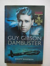 Guy Gibson: Dambuster