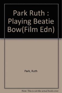 Playing Beatie Bow