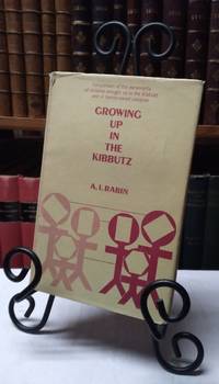 Growing Up in the Kibbutz: Comparison of the Personality of Children Brought Up in the Kibbutz...