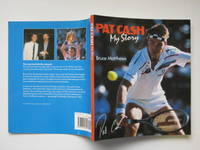 My story: Pat Cash by Mathews, Bruce - 1988