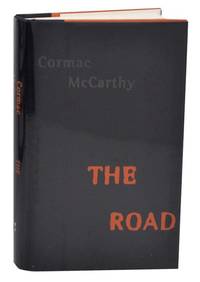 The Road by MCCARTHY, Cormac - 2006