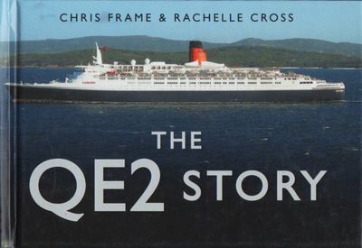 The QE2 Story.