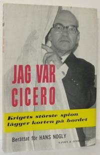 Jag var Cicero. Av Elyesa Bazna i samarbete med…