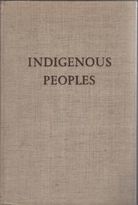 Indigenous Peoples: Living and Working Conditions of Aboriginal  Populations in Independent Countries