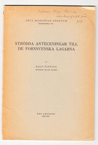 Strödda anteckningar till de fornsvenska lagarna.