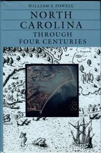 image of North Carolina Through Four Centuries