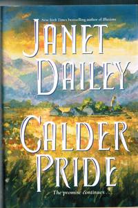 Calder Pride by Dailey, Janet - 1999