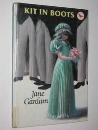 Kit In Boots by Jane Gardam - Hardcover - 1986 - from Manyhills Books (SKU: 11060162)