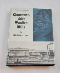 Gloucestershire Woollen Mills by Tann, Jennifer - 1972-01-01