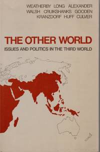 image of The Other World Issues and Politics in the Third World