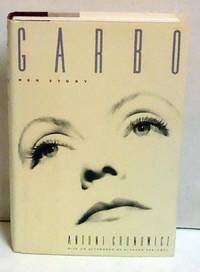 Garbo: Her Story by Gronowicz, Antoni - 1990