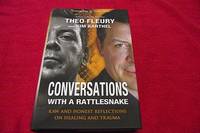 Conversations with a Rattlesnake: Raw and Honest Reflections on Healing and Trauma by Kim Theo; Barthel - Hardcover - 2014 - from Laird Books (SKU: DTKJK05)