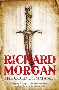 The Cold Commands (GOLLANCZ S.F.) by Morgan, Richard