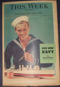 This Week  Magazine Section Philadelphia Record Our New Navy