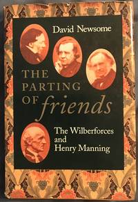 The Parting of Friends by David Newsome - Hardcover - 1993 - from Revue & Revalued Books (SKU: 530)