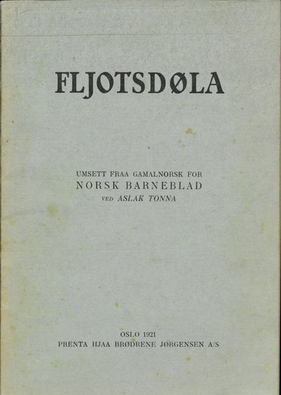 Umsett fraa gamalnorsk for Norsk Barneblad ved…