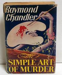 The Simple Art of Murder by Raymond Chandler - First Edition - 1950 - from citynightsbooks (SKU: 9794)