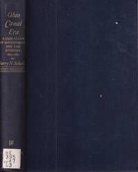 cover of Ohio Canal Era: a Case Study of Government and the Economy, 1820-1861,