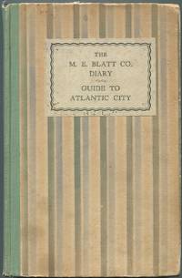 The M. E. Blatt Co. Guide to Atlantic City. Almanac and Daily Diary 1929