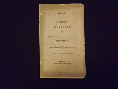 Reply to Mr. Abbot's Statement of Proceedings in the First Society in Coventry, Connecticut. 