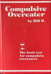 Compulsive Overeater - The Basic Text for Compulsive Overeaters