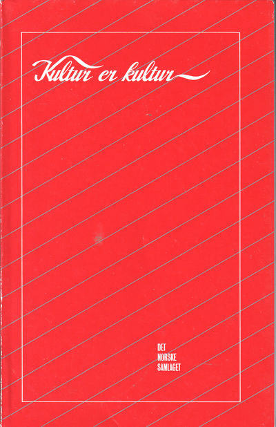 Kultur er kultur. Samla og sett saman av Tor…