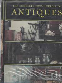 THE COMPLETE ENCYCLOPEDIA OF ANTIQUES by editor L. G. G. Ramsey, F. S. A - 1968