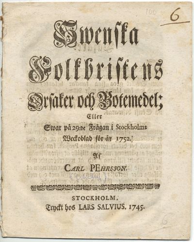 Swenska folkbristens orsaker och botemedel; eller…