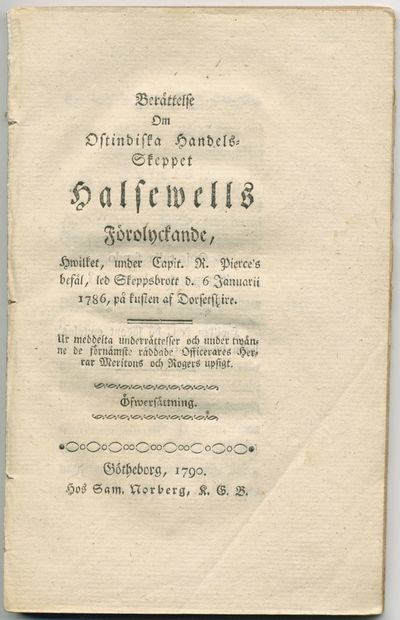 Berättelse om ostindiska handels-skeppet…