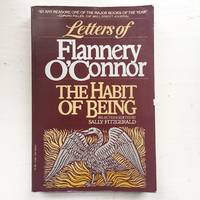 cover of The Habit of Being: Letters of Flannery O'Connor