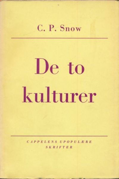 De to kulturer