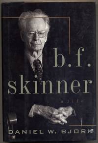 B.F. Skinner: A Life