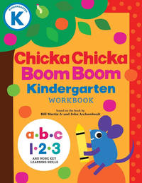 Chicka Chicka Boom Boom Kindergarten Workbook: Writing Practice for Tracing, Counting, Shapes,...