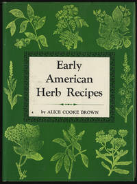 Early American Herb Recipes