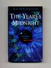 The Yeare's Midnight  - 1st Edition/1st Printing